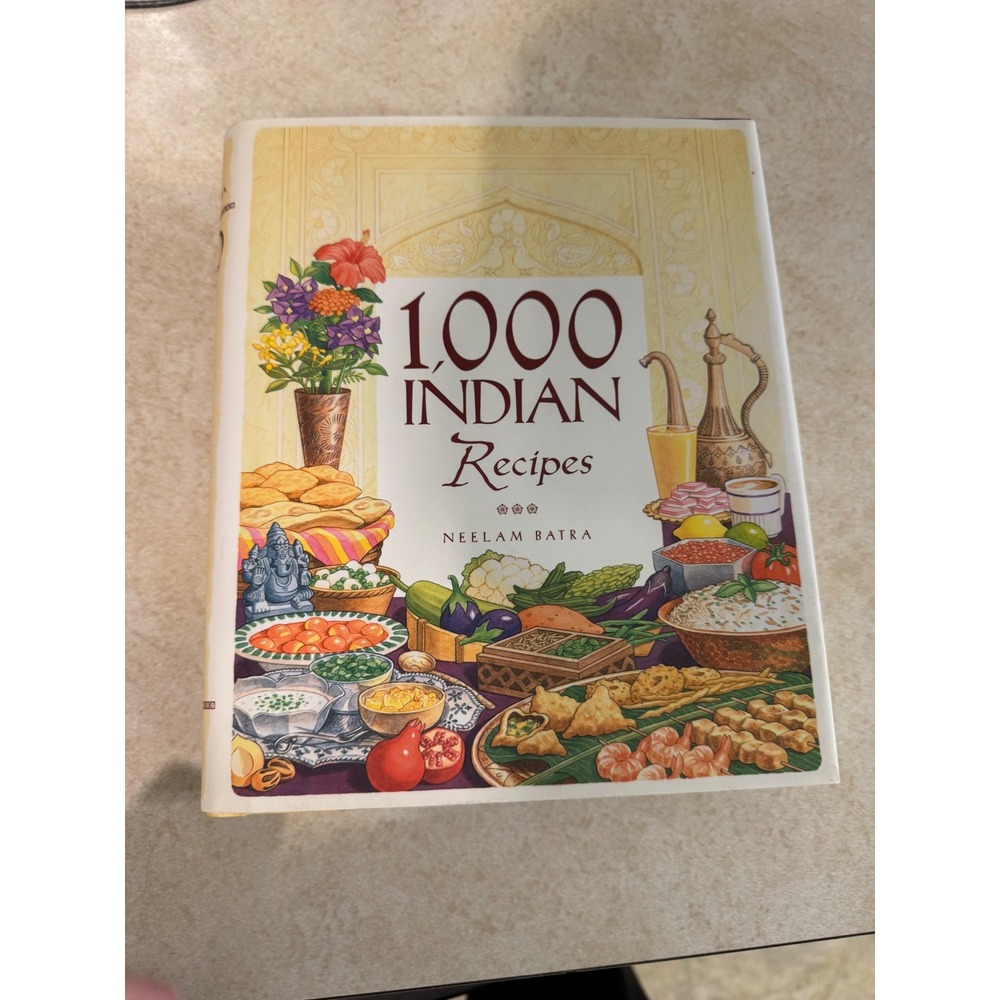 1000 Indian Recipes Neelam Batra Hardcover Cookbook First Edition 2002 Wiley